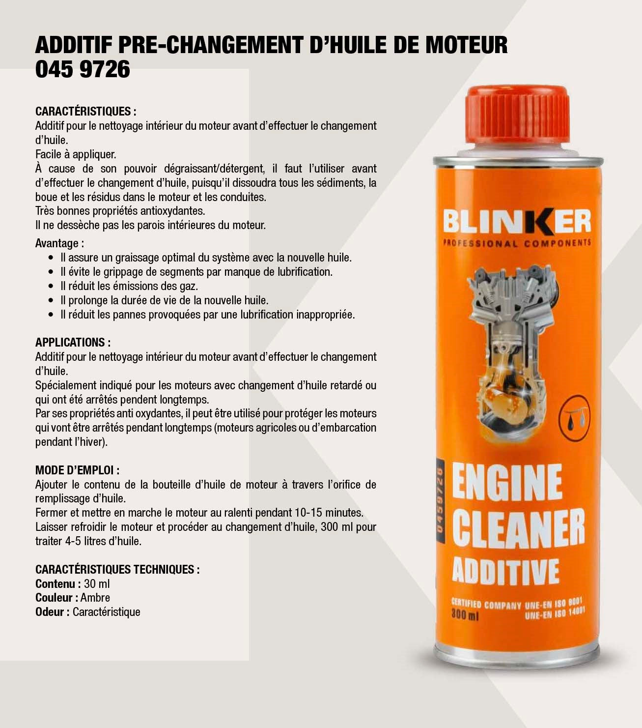 Blinker Additif Pre-changement huile moteur